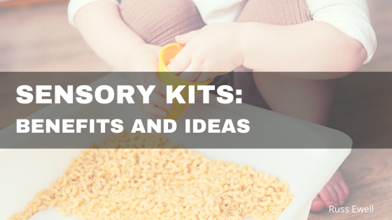 Sensory Kits: Benefits and Ideas