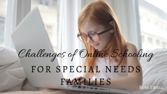 Challenges of Online Schooling for Special Needs Families That are Less Fortunate
